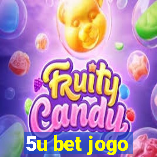 5u bet jogo